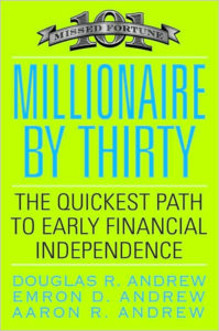 Millionaire by Thirty, Missed Fortune, Doug Andrew
